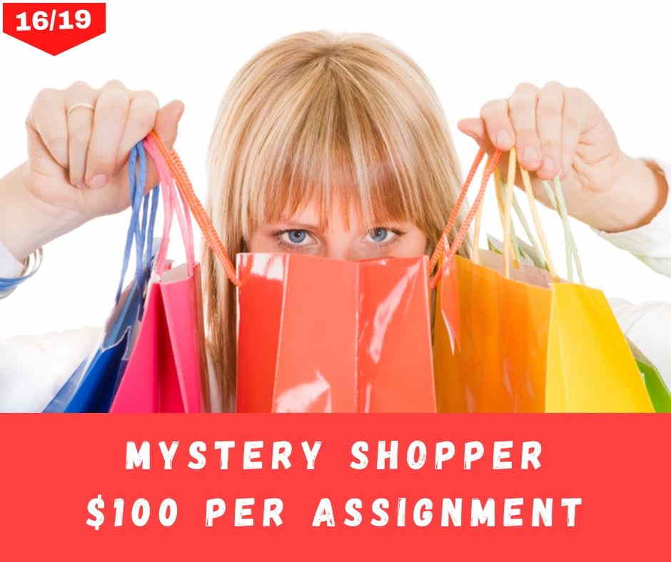 Mystery Shopper $100 Per Assignment