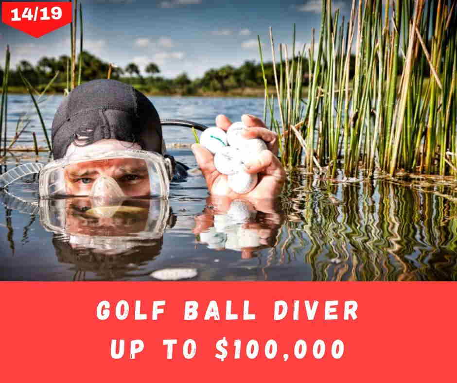 Golf Ball Diver Up To $100,000